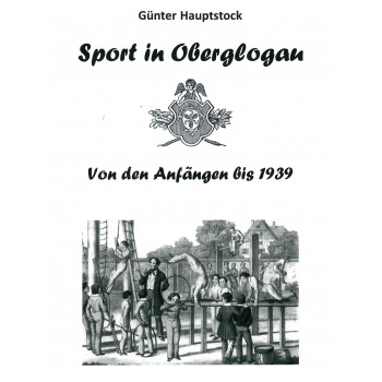 Książka "Sport in Oberglogau" Günter Hauptstock