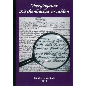 Książka "Oberglogauer Kirchenbücher erzählen" Günter Hauptstock